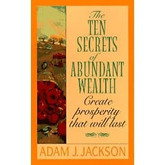 The Ten Secrets of Abundant Wealth (USA)